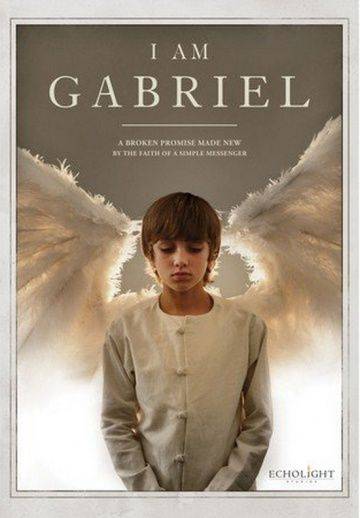 Я – Габриэль / I Am... Gabriel (2012)
