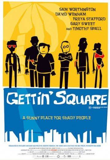 Я завязал / Gettin' Square (2003)